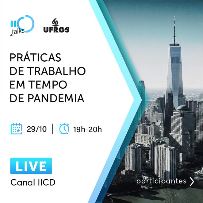 IICD promove live sobre “Prática de trabalho em tempo de pandemia”