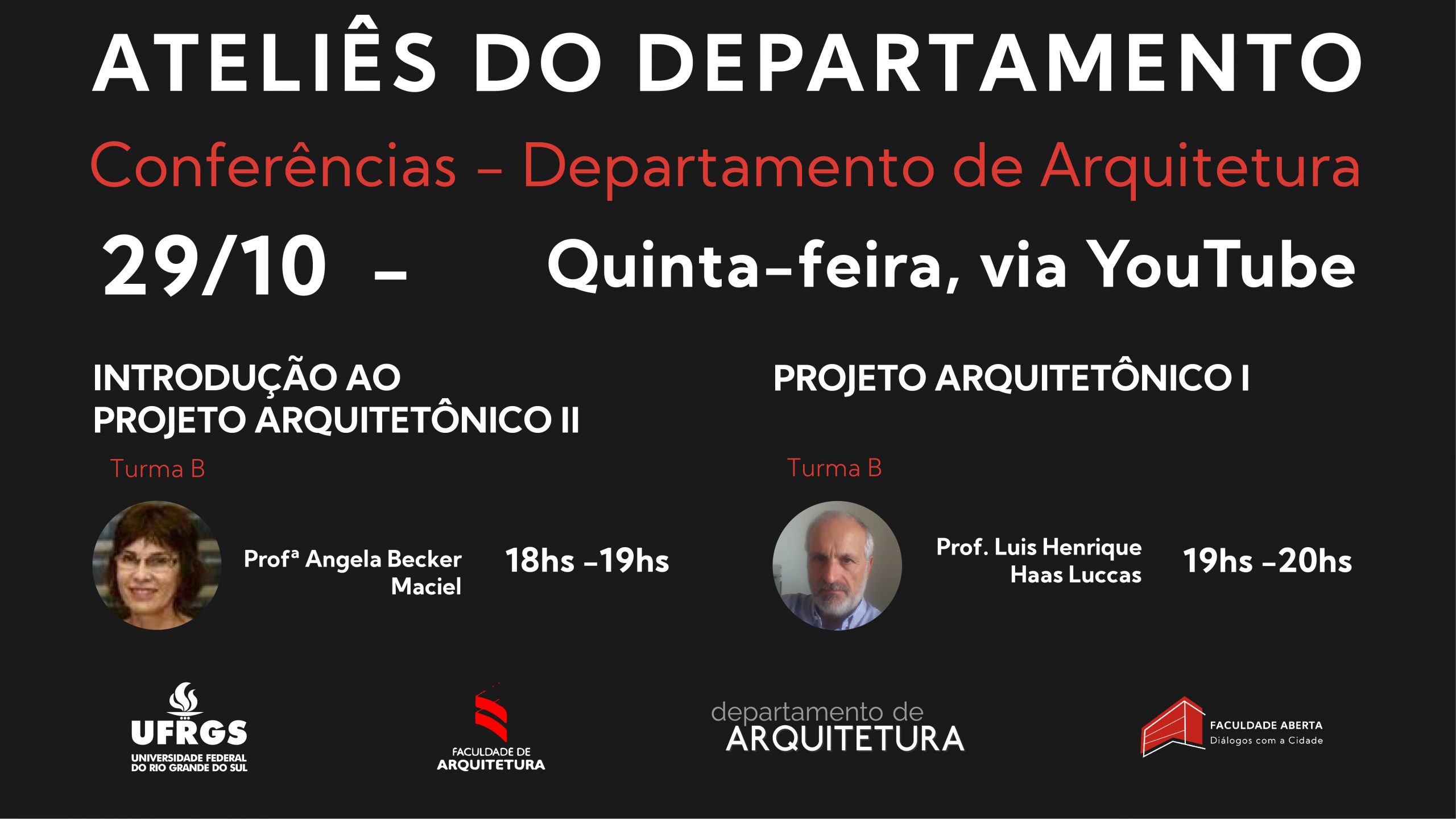 Faculdade Aberta tem conferências do Dep.de Arquitetura