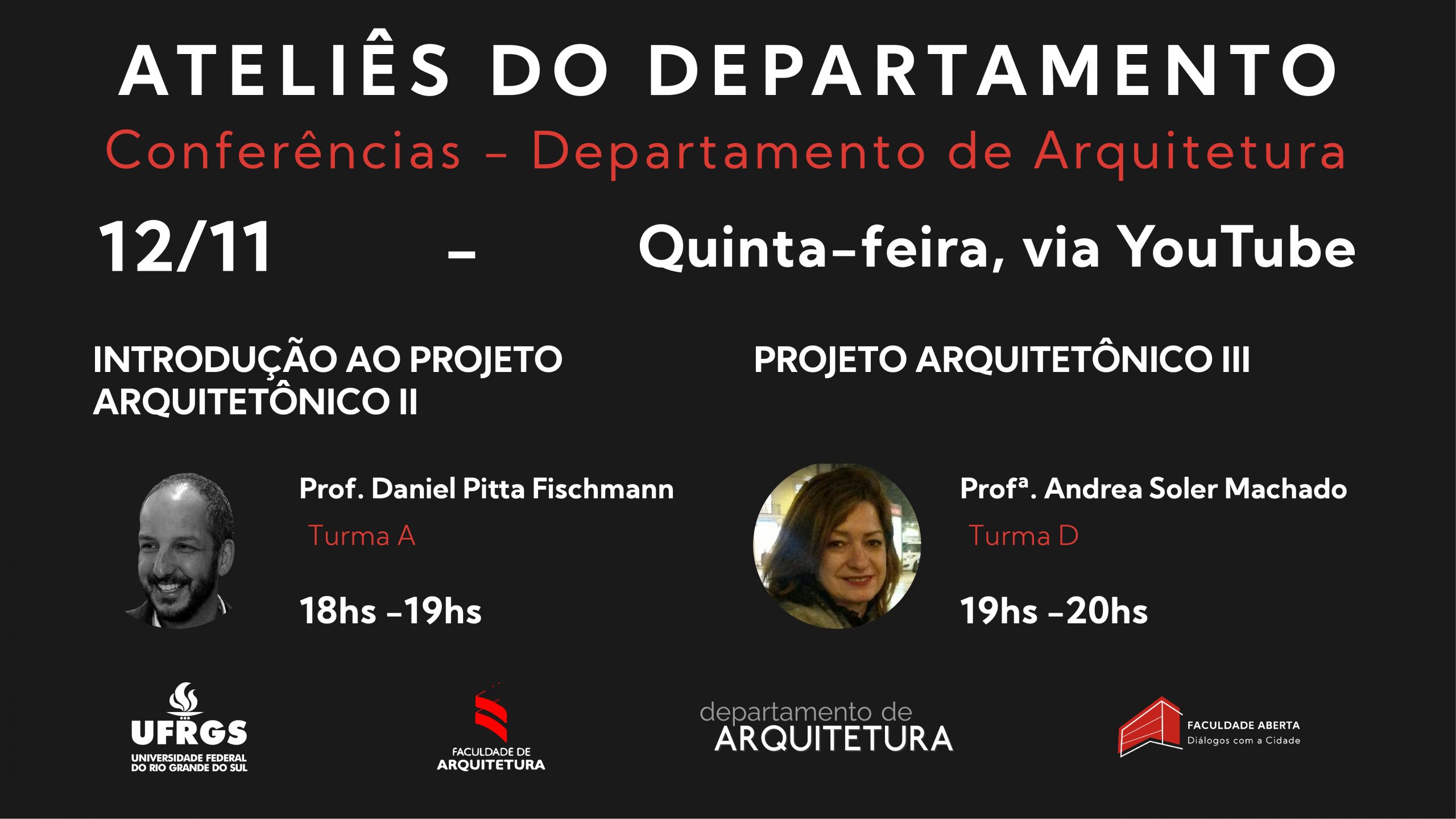 Ateliês do Departamento de Arquitetura, 12/11, às 18h