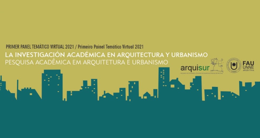 Primeiro Painel Temático Virtual ARQUISUR 2021