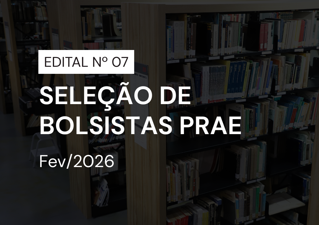 Seleção de bolsistas PRAE para atuação na Faculdade de Arquitetura