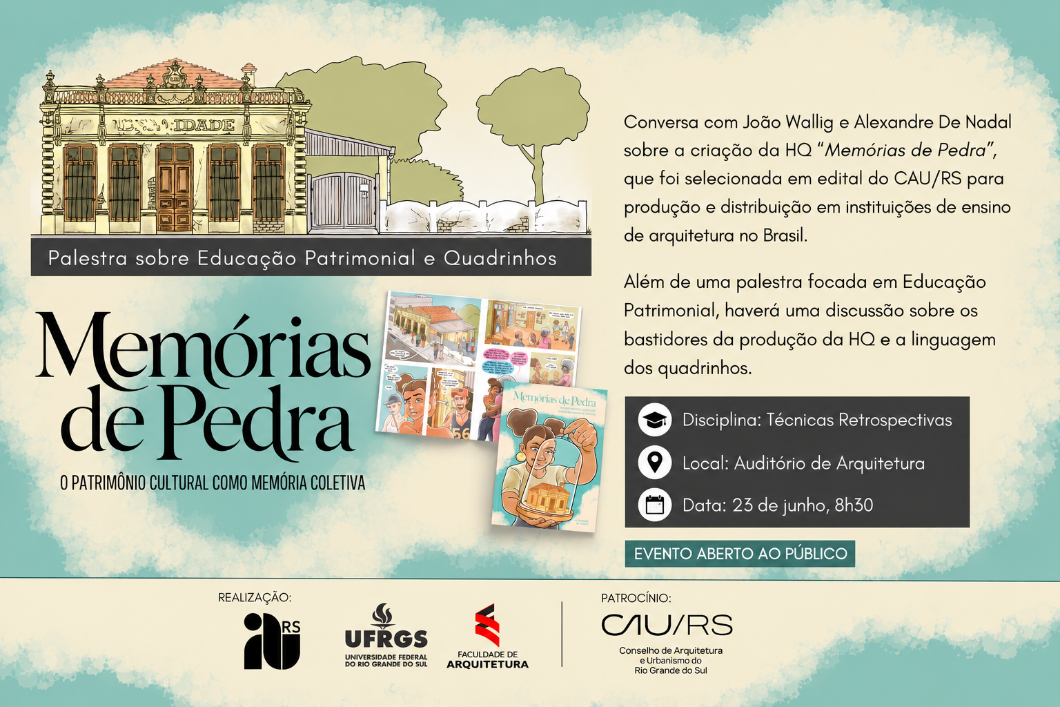 Faculdade de Arquitetura recebe palestra sobre educação patrimonial e a HQ Memórias de Pedra