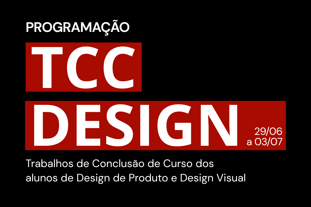 Programação dos Trabalhos de Conclusão de Curso do Design