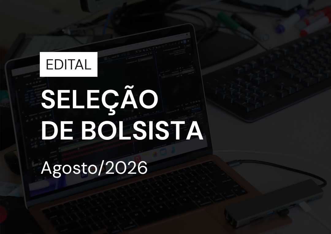 Seleção de Bolsista para atuação no Laboratório de Computação Gráfica – Infraestrutura