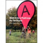 Livro | WEB ARTE E POÉTICAS DO TERRITÓRIO