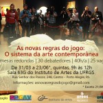 As novas regras do jogo: O sistema da arte contemporânea