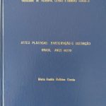 Tese de doutorado de Maria Amelia Bulhões | Artes plásticas: participação e distinção Brasil anos 60/70