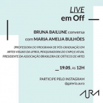 Assista a gravação da live em Off_ com Maria Amélia Bulhões