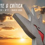 Revista Arte & Crítica, Nº 77: “Naturezas Desviantes”, uma poética contracolonial de Giselle Beiguelman, de Maria Amélia Bulhões