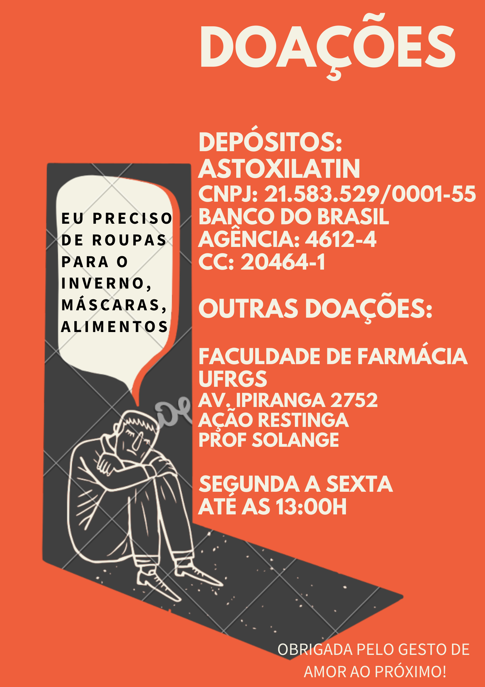 EU PRECISO DE ROUPAS PARA O FRIO, MÁSCARAS, ALIMENTOS