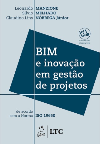 Bim e a inovação em gestão de projetos