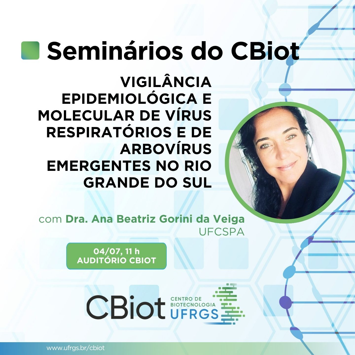 04/07/2025 - Dra. Ana Beatriz Gorini da Veiga 04/07/2025 - Dra. Ana Beatriz Gorini da Veiga