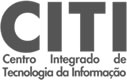 CITI - Centro Integrado de Tecnologia da Informação