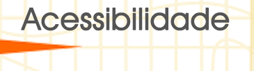 Acessibilidade. Clique para abrir janela popup