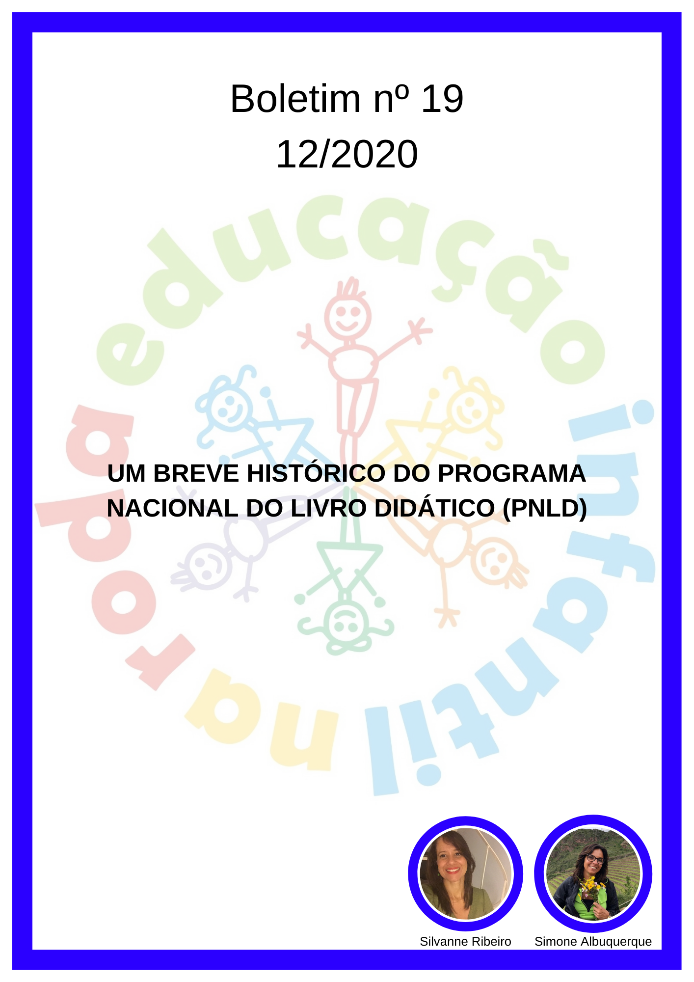 CONFIRA: DISPONÍVEL O BOLETIM Nº 19!