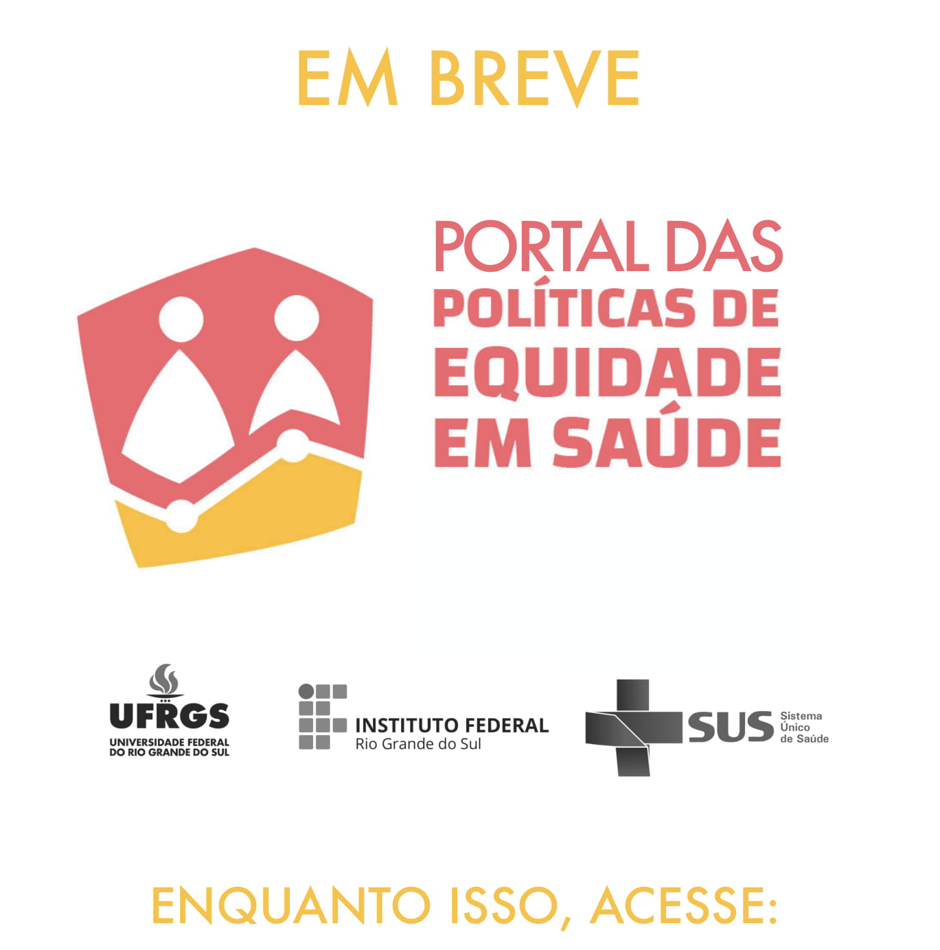 em breve portal das políticas de quidade em saúde
