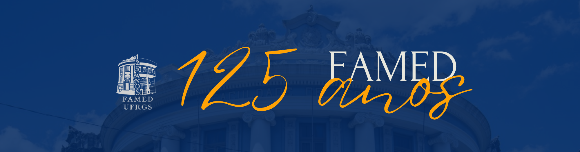 FAMED 125 Anos: Confira a agenda completa