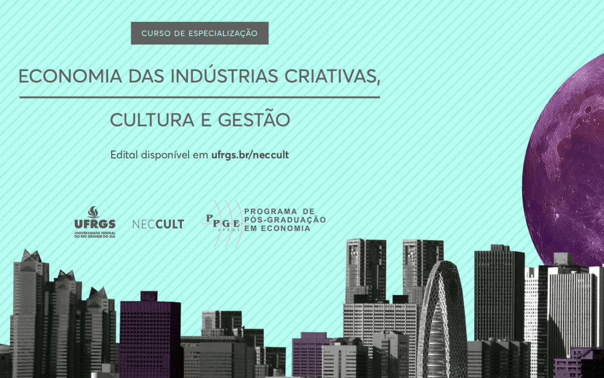 Neccult lança curso de especialização sobre Economia das Indústrias Criativas