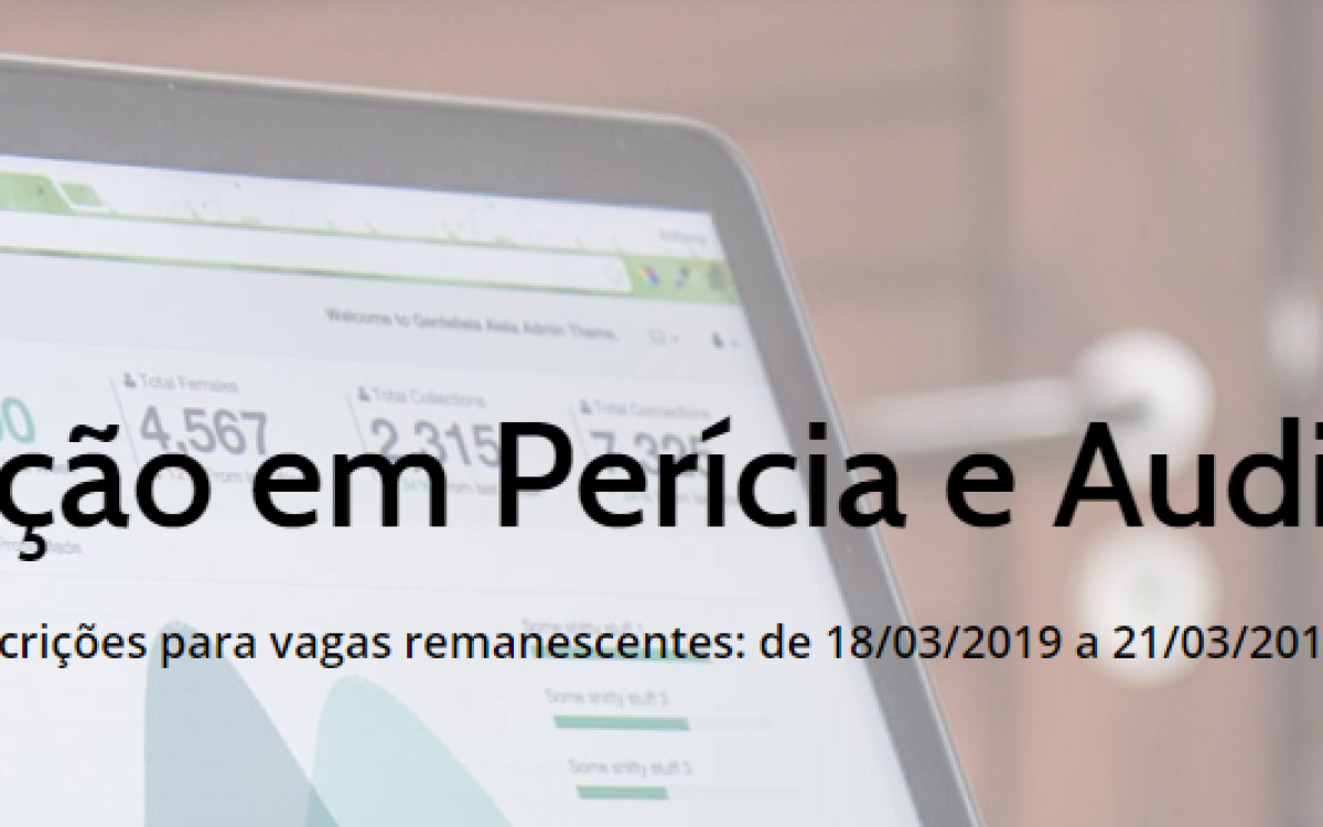 Inscrições abertas para curso de especialização em perícia e auditoria