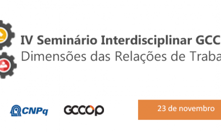 GCCOP PROMOVE DISCUSSÃO <p> SOBRE RELAÇÕES DE TRABALHO