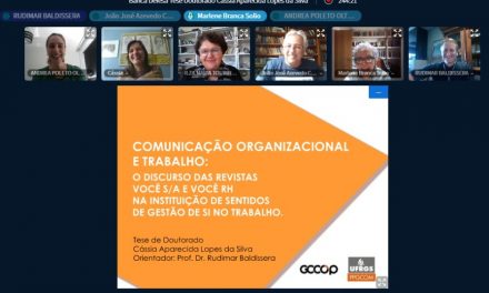 Tese sobre comunicação organizacional e gestão de si é aprovada com louvor