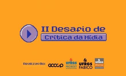 II Desafio de Crítica da Mídia é voltado para estudantes de ensino médio de escolas públicas do RS