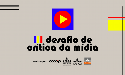 III Desafio de Crítica da Mídia é voltado a estudantes de ensino médio de escolas públicas do RS