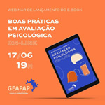 Webinar de Lançamento do E-book Boas Práticas em Avaliação Psicológica On-line