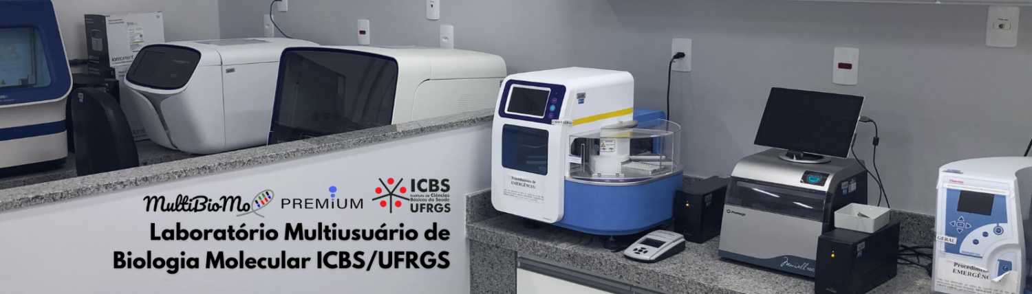 Laboratório Multiusuário de Biologia Molecular – ICBS/UFRGS                                                                    