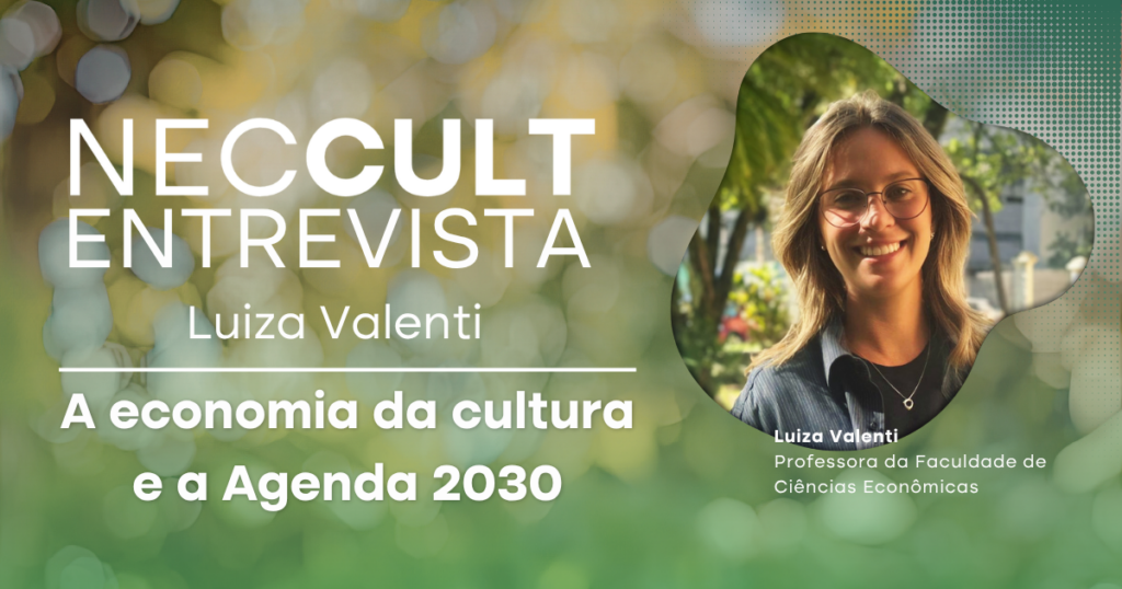 NECCULT entrevista Luiza Valenti