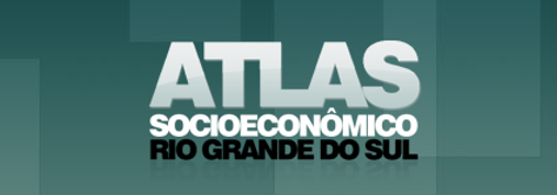 Atlas Socioeconômico RS