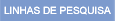 Linhas de Pesquisa