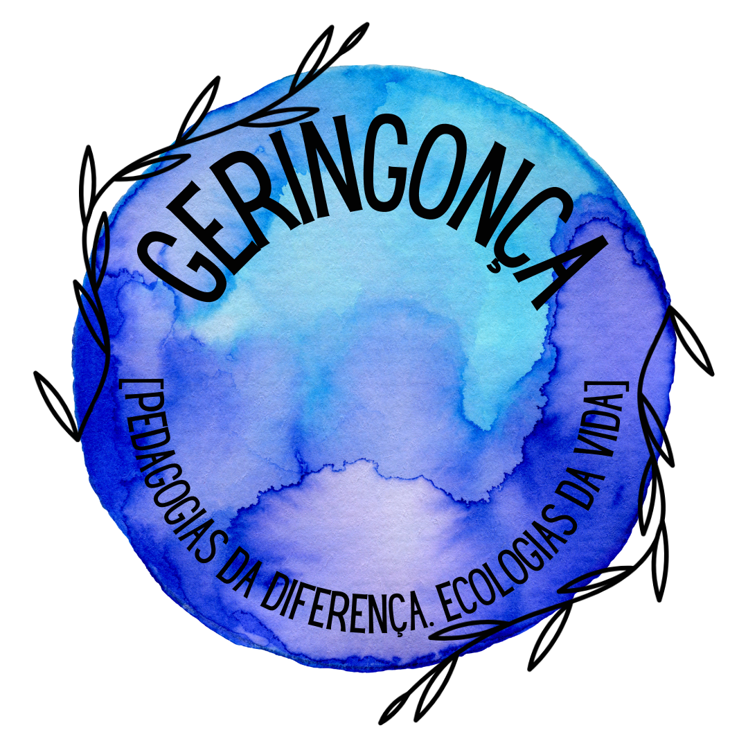 Projeto Geringonça [Pedagogias da Diferença. Ecologias da Vida]