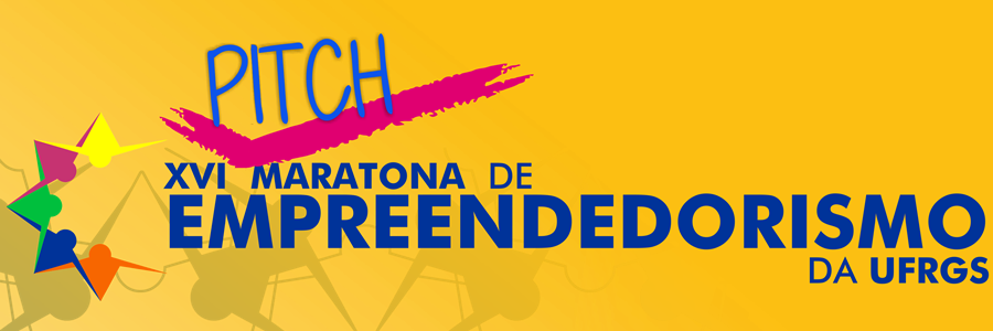 Pitch da XVI Maratona de Empreendedorismo da UFRGS