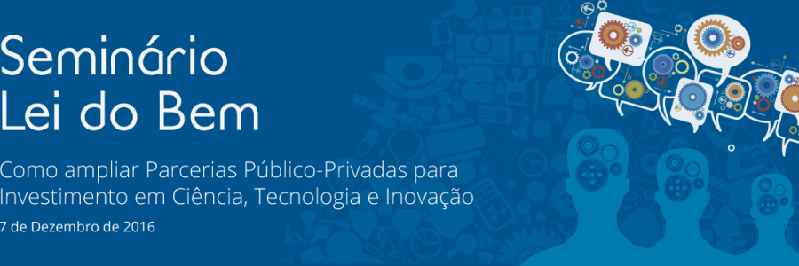 Seminário Lei do Bem