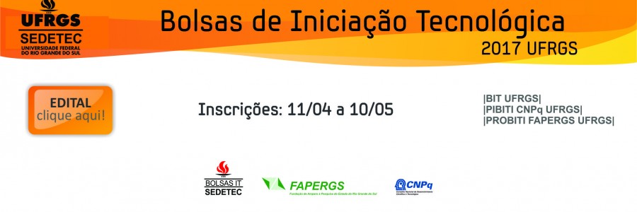 Editais Bolsas IT UFRGS 2017-2018